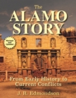 Image for The Alamo Story : From Early History to Current Conflicts