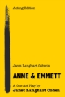 Image for Janet Langhart Cohen&#39;s Anne &amp; Emmett: a one-act play.