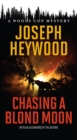 Image for Chasing a Blond Moon