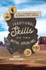 Image for Traditional skills of the Native Americans  : a fully illustrated guide to wilderness living and survival