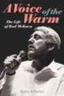 Image for Voice of the Warm : The Life of Rod McKuen