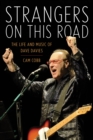 Image for Strangers on This Road : The Life and Music of Dave Davies