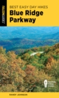 Image for Best Easy Day Hikes Blue Ridge Parkway