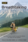 Image for Breathtaking  : how one family cycled around the world for clean air and asthma