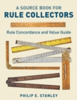 Image for A source book for rule collectors  : Rule concordance and value guide