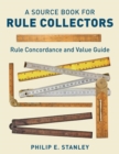 Image for A source book for rule collectors: Rule concordance and value guide