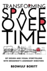 Image for Transforming Space Over Time: Set Design and Visual Storytelling With Broadway&#39;s Legendary Directors