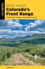 Image for Best Hikes Colorado&#39;s Front Range
