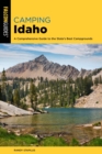 Image for Camping Idaho: A Comprehensive Guide to the State&#39;s Best Campgrounds
