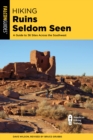 Image for Hiking ruins seldom seen  : a guide to 36 sites across the Southwest