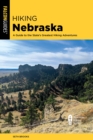 Image for Hiking Nebraska: A Guide to the State&#39;s Greatest Hiking Adventures