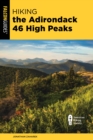Image for Hiking the Adirondack 46 high peaks