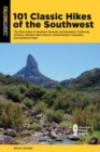 Image for 101 Classic Hikes of the Southwest