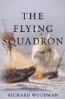 Image for The Flying Squadron: A Nathaniel Drinkwater Novel