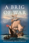 Image for A Brig of War