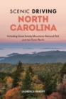 Image for Scenic Driving North Carolina : Including Great Smoky Mountains National Park and the Outer Banks