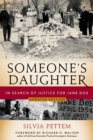 Image for Someone&#39;s daughter  : in search of justice for Jane Doe