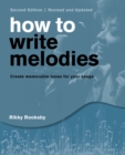 Image for How to Write Melodies