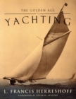Image for The golden age of yachting