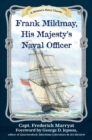 Image for Frank Mildmay, His Majesty&#39;s Naval Officer