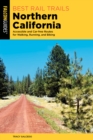 Image for Best rail trails  : accessible and car-free routes for walking, running, and biking: Northern California