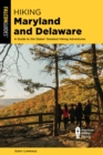 Image for Hiking Maryland and Delaware: A Guide to the States&#39; Greatest Hiking Adventures