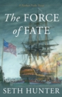 Image for The Force of Fate