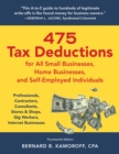 Image for 475 Tax Deductions for All Small Businesses, Home Businesses, and Self-Employed Individuals: Professionals, Contractors, Consultants, Stores &amp; Shops, Gig Workers, Internet Businesses
