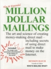 Image for Million Dollar Mailings: The Art and Science of Creating Money-Making Direct Mail-- Revealed by More Than 60 Direct Marketing Superstars Who Wrote Designed, and Produced the Most Powerful Mailings of the Past Decade