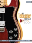 Image for The Telecaster Guitar Book: A Complete History of Fender Telecaster Guitars