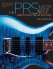 Image for The PRS Electric Guitar Book: A Complete History of Paul Reed Smith Electrics