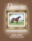 Image for Dynasties: Great Thoroughbred Stallions