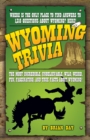 Image for Wyoming Trivia
