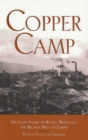 Image for Copper Camp: The Lusty Story of Butte, Montana