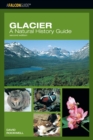 Image for Glacier: A Natural History Guide
