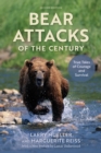 Image for Bear Attacks of the Century : True Stories of Courage and Survival
