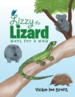 Image for Lizzy the Lizard Went for a Walk