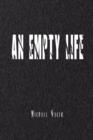 Image for An Empty Life
