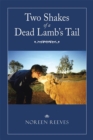 Image for Two Shakes of a Dead Lamb&#39;s Tail