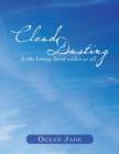 Image for Cloud Dusting : Is the Loving Spirit Within Us All