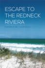 Image for Escape to the Redneck Riviera