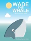 Image for Wade the Whale