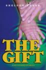 Image for The Gift : And Other Stories