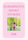 Image for Dorminita&#39;s Short Stories