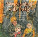 Image for Deer Hunting with Daddy