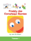 Image for Freddy the Cornflake Stories: Volume 1