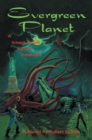 Image for Evergreen Planet: A Science Fiction Archery Adventure