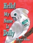 Image for Hello! My Name Is Dolly
