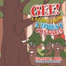 Image for Gee! a Story from a Forest Continues