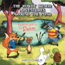 Image for Rowdy Bunch: Adventures Around the Pond: Ralphie Learns to Swim